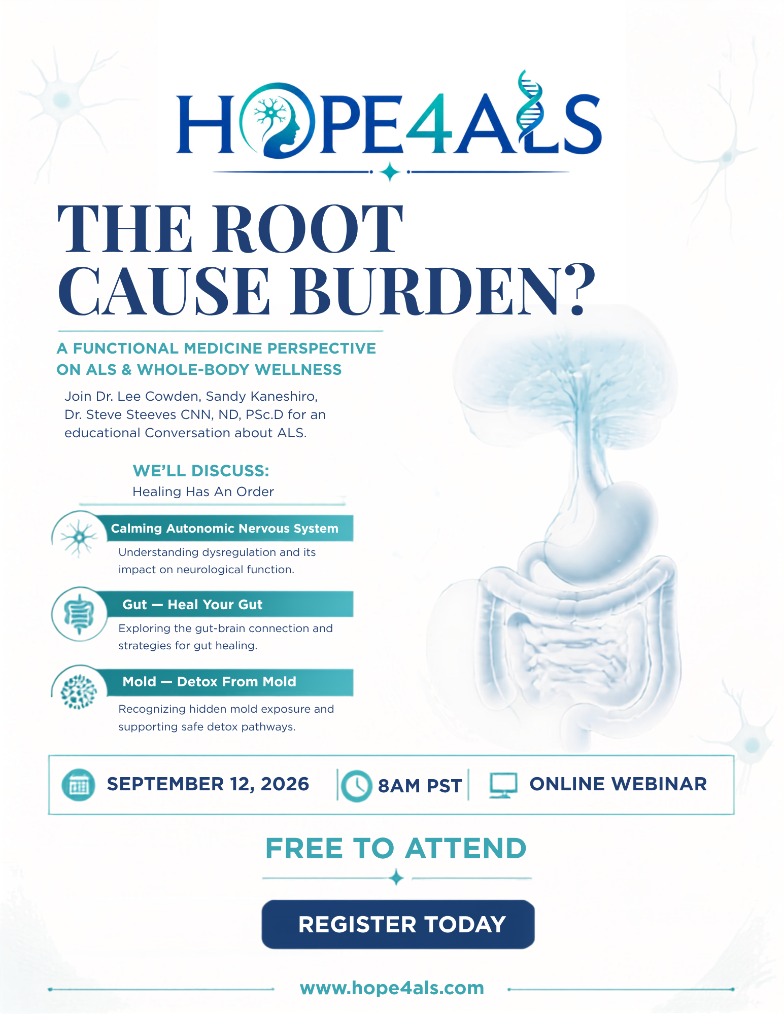 A functional medicine perspective on ALS & whole-body wellness. We'll discuss calming the autonomic nervous system, healing your gut, and detox from mold. Sign up now to reserve your spot for our free, live webinar on September 12th, 2026.